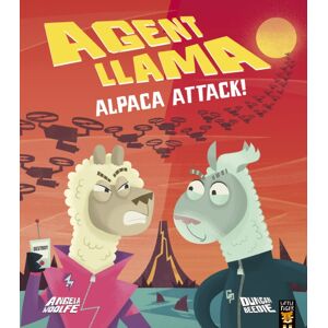 Little Tiger Press Group Agent Llama: Alpaca Attack!