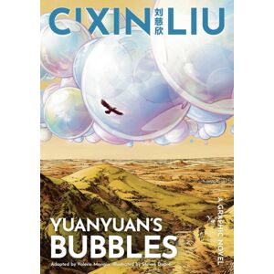 Bloomsbury Publishing PLC Cixin Liu'S Yuanyuan'S Bubbles : A Graphic Novel