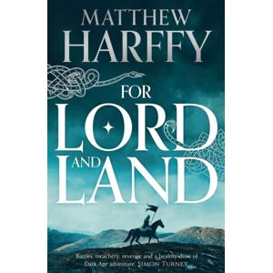 Bloomsbury Publishing PLC For Lord And Land
