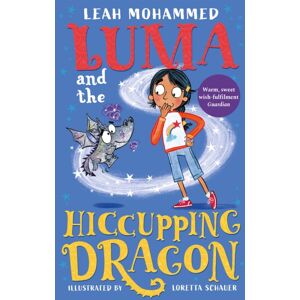 Hachette Children's Group Luma And The Hiccupping Dragon : Book 2