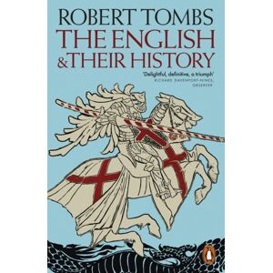 Penguin Books Ltd The English And Their History : Updated With Two Chapters