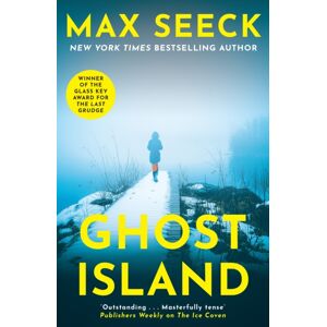 Headline Publishing Group Ghost Island : The Chilling Thriller From The Winner Of The Glass Key Award