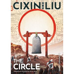 Bloomsbury Publishing PLC Cixin Liu'S The Circle : A Graphic Novel