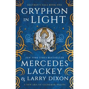 Titan Books Ltd Kelvren'S Saga - Gryphon In Light