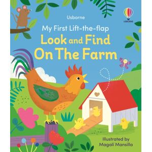 Usborne Publishing Ltd My First Lift-The-Flap Look And Find On The Farm
