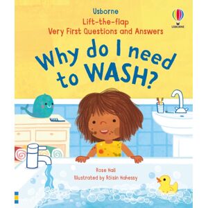 Usborne Publishing Ltd Very First Questions & Answers: Why Do I Need To Wash?