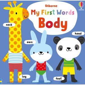 Usborne Publishing Ltd My First Words Body