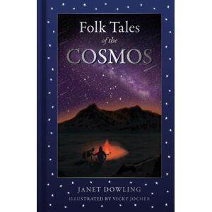 The History Press Ltd Folk Tales Of The Cosmos