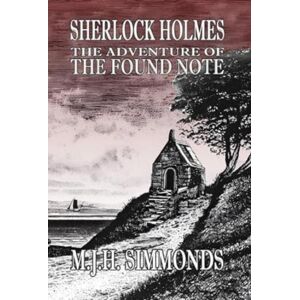 MX Publishing Sherlock Holmes And The Adventure Of The Found Note