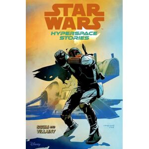 Panini Publishing Ltd Star Wars Hyperspace Stories: Scum And Villainy