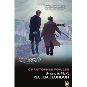 Transworld Publishers Ltd Bryant & May’s Peculiar London