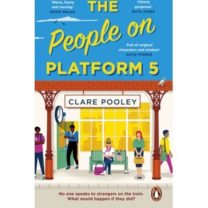 Transworld Publishers Ltd The People On Platform 5