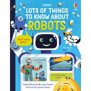 Usborne Publishing Ltd Lots Of Things To Know About Robots
