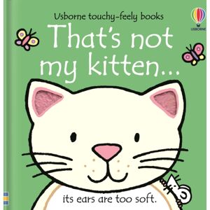 Usborne Publishing Ltd That'S Not My Kitten...