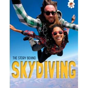 Hungry Tomato Ltd The Story Behind: Skydiving