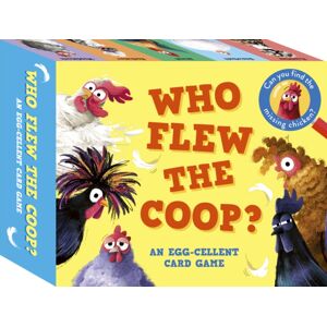 Quarto Publishing PLC Who Flew The Coop? : An Egg-Cellent Card Game: Can You Find The Missing Chicken?