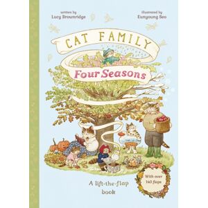 Quarto Publishing PLC Cat Family Four Seasons : A Lift-The-Flap Book (With Over 140 Flaps)