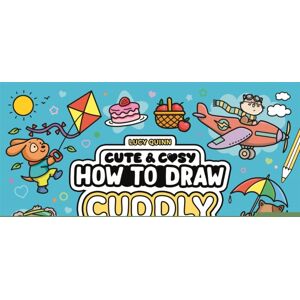 Michael O'Mara Books Ltd How To Draw Cuddly Things : 30 Simple And Snuggly Step-By-Step Projects