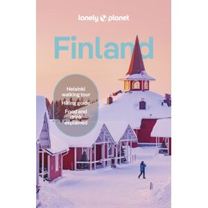 Lonely Planet Global Limited Lonely Planet Finland : Detailed Itineraries   Travel Like A Local   Insider Tips   Covers Helsinki, Turku, Aland, Tampere, Lakeland, Oulu, Lapland, And More