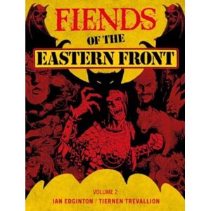 Rebellion Publishing Ltd. Fiends Of The Eastern Front Omnibus Volume 2