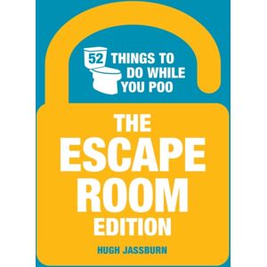 Octopus Publishing Group 52 Things To Do While You Poo: The Escape Room Edition : The Escape Room Edition