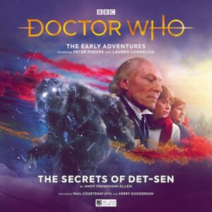 Big Finish Productions Ltd Doctor Who: The Early Adventures - 7.2 The Secrets Of Det-Sen