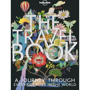 Lonely Planet Global Limited Lonely Planet The Travel Book : A Complete Guide To Every Country In The World With Expert Travel Tips, Stunning Photography, Cultural Insights & Detailed Maps
