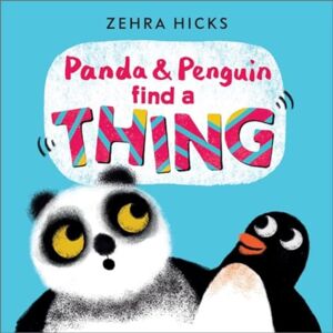Andersen Press Ltd Panda And Penguin Find A Thing
