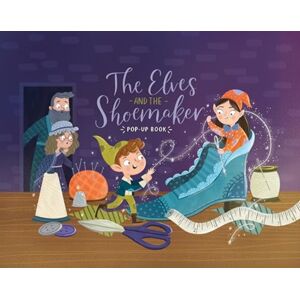 North Parade Publishing The Elves And The Shoemaker