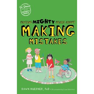 Jessica Kingsley Publishers Facing Mighty Fears About Making Mistakes