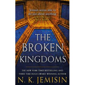 Little, Brown Book Group The Broken Kingdoms : Book 2 Of The Inheritance Trilogy