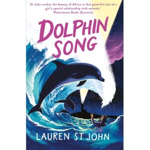 Hachette Children's Group The White Giraffe Series: Dolphin Song : Book 3