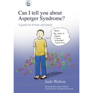Jessica Kingsley Publishers Can I Tell You About Asperger Syndrome? : A Guide For Friends And Family