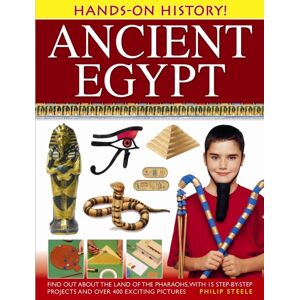 Anness Publishing Hands On History: Ancient Egypt