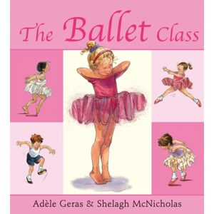 Hachette Children's Group The Ballet Class