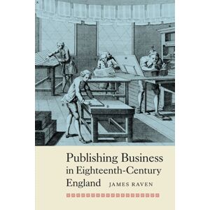 Boydell & Brewer Ltd Publishing Business In Eighteenth-Century England