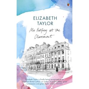Little, Brown Book Group Mrs Palfrey At The Claremont : A Virago Modern Classic