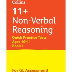 Letts Educational 11+ Non-Verbal Reasoning Quick Practice Tests Age 10-11 (Year 6) Book 1 : For The 2025 Gl Assessment Tests