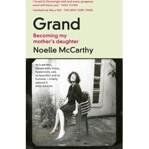 Penguin Books Ltd Grand : Becoming My Mother’s Daughter