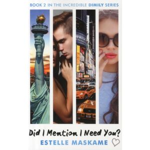 Bonnier Books Ltd Did I Mention I Need You? (The Dimily Series)