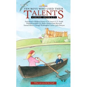 Christian Focus Publications Ltd Ten Boys Who Used Their Talents