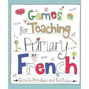 Crown House Publishing Games For Teaching Primary French