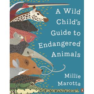 Penguin Books Ltd A Wild Child'S Guide To Endangered Animals