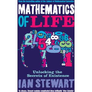 Profile Books Ltd Mathematics Of Life : Unlocking The Secrets Of Existence