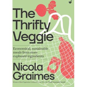 Watkins Media Limited The Thrifty Veggie : Economical, Sustainable Meals From Store-Cupboard Ingredients