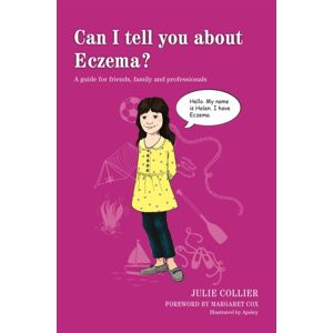 Jessica Kingsley Publishers Can I Tell You About Eczema? : A Guide For Friends, Family And Professionals