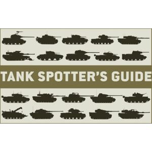 Bloomsbury Publishing PLC Tank Spotter’s Guide