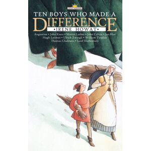 Christian Focus Publications Ltd Ten Boys Who Made A Difference