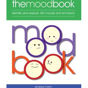 Headline Publishing Group The Mood Book : Identify And Explore 100 Moods And Emotions