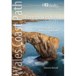 Northern Eye Books Pembrokeshire South : Circular Walks Along The Wales Coast Path